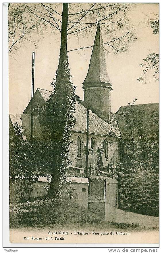 St - LUCIEN - L´EGLISE,   Vue Prise Du Chateau  - SUPERBE -OBLITEREE 1904 -   N°1259 - Darnétal