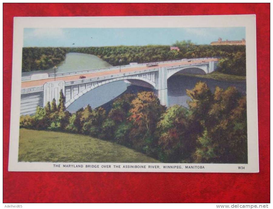 The Maryland Bridge Over The Assiniboine River Winnipeg - Winnipeg