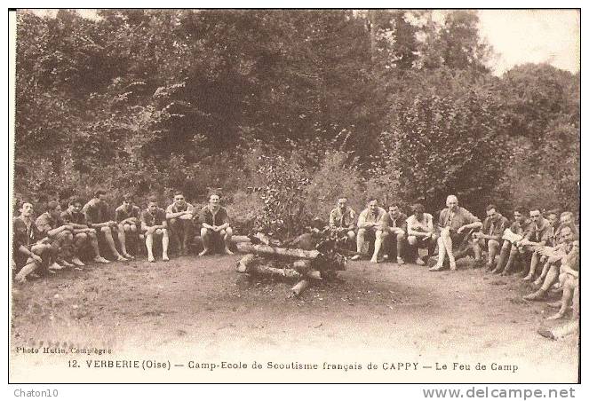 VERBERIE (Oise) - Camp-Ecole De Scoutisme Français De CAPPY - Le Feu De Camp - Scoutisme