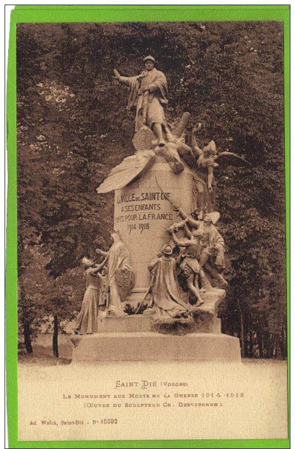 VOSGES. SAINT DIE. MONUMENT AUX MORTS DE 1914-18. - Saint Die