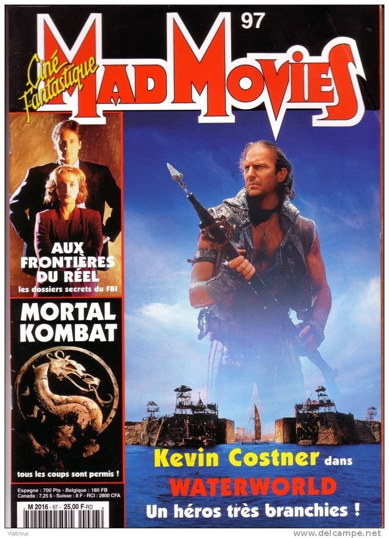 Cinéma FANTASTIQUE - MAD MOVIES N° 97 - Kevin COSTNER: WATERWORLD - MORTAL KOMBAT- Aux Frontières Du Réel -... - Film/ Televisie