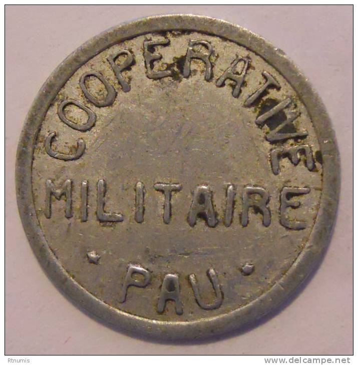 Pau 64 Coopérative Militaire 5 Centimes Elie 30.1 - Monétaires / De Nécessité