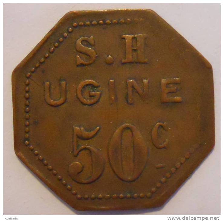 Ugine 73 S.H 50 Centimes Elie 30.13 - Monétaires / De Nécessité