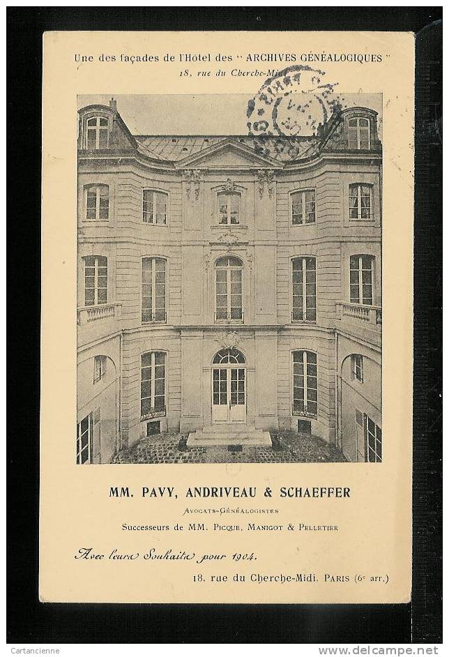 PARIS - Hôtel Des Archives Généalogiques - MM. Pavy, Andriveau & Schaeffer - 18, Rue Du Cherche-Midi - Bonne Année 1904 - Arrondissement: 06