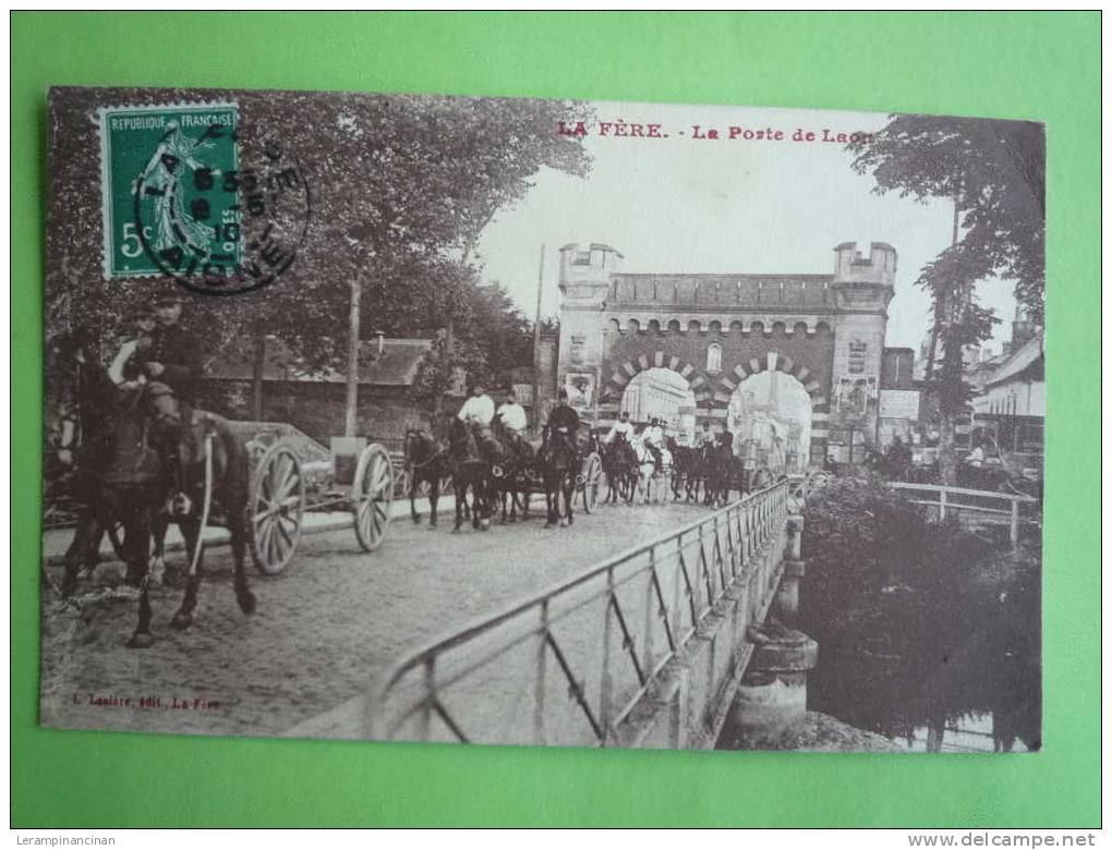 02 LA FERE PORTE DE LAON - Fere En Tardenois