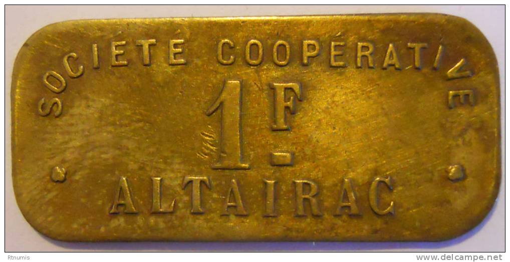Colonies Algérie Société Coopérative Altairac 1 Franc - Monetary / Of Necessity
