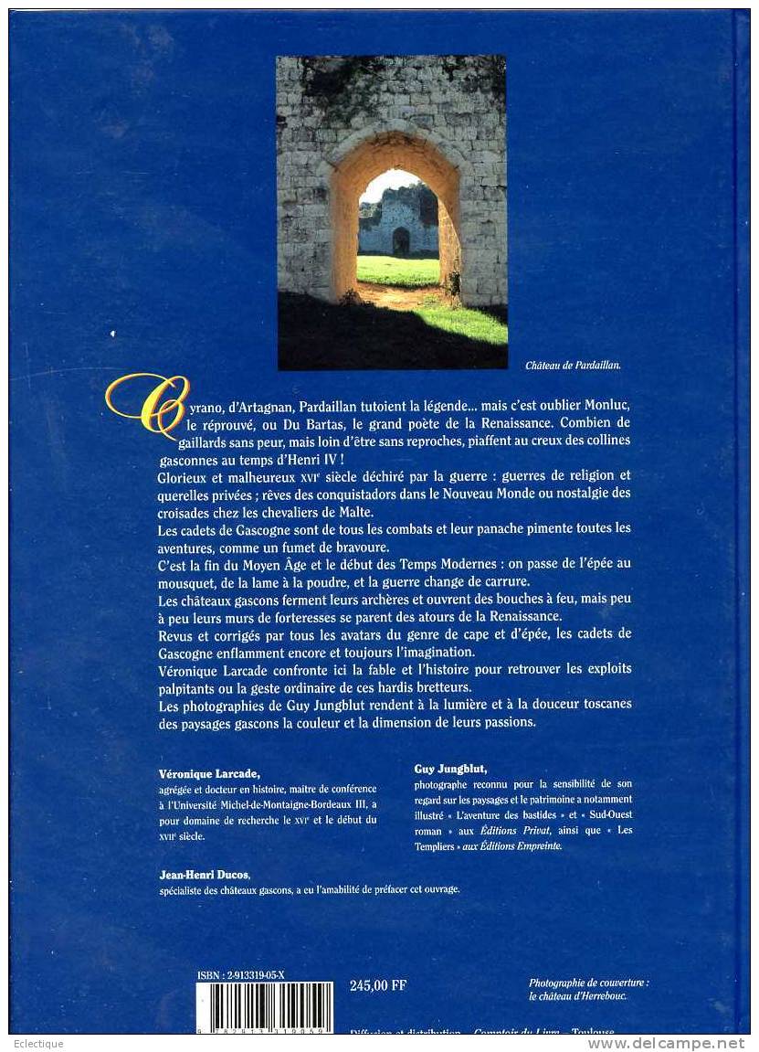 Les Cadets De Gascogne, Texte : Véronique Larcade, Photos : Guy Jungblut, Ed. Empreinte, 2000 - Midi-Pyrénées