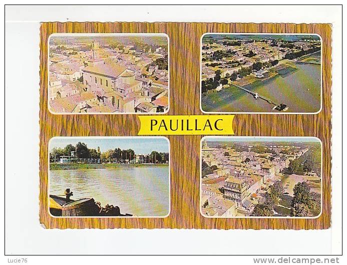 PAUILLAC  -   4 Vues - - Pauillac