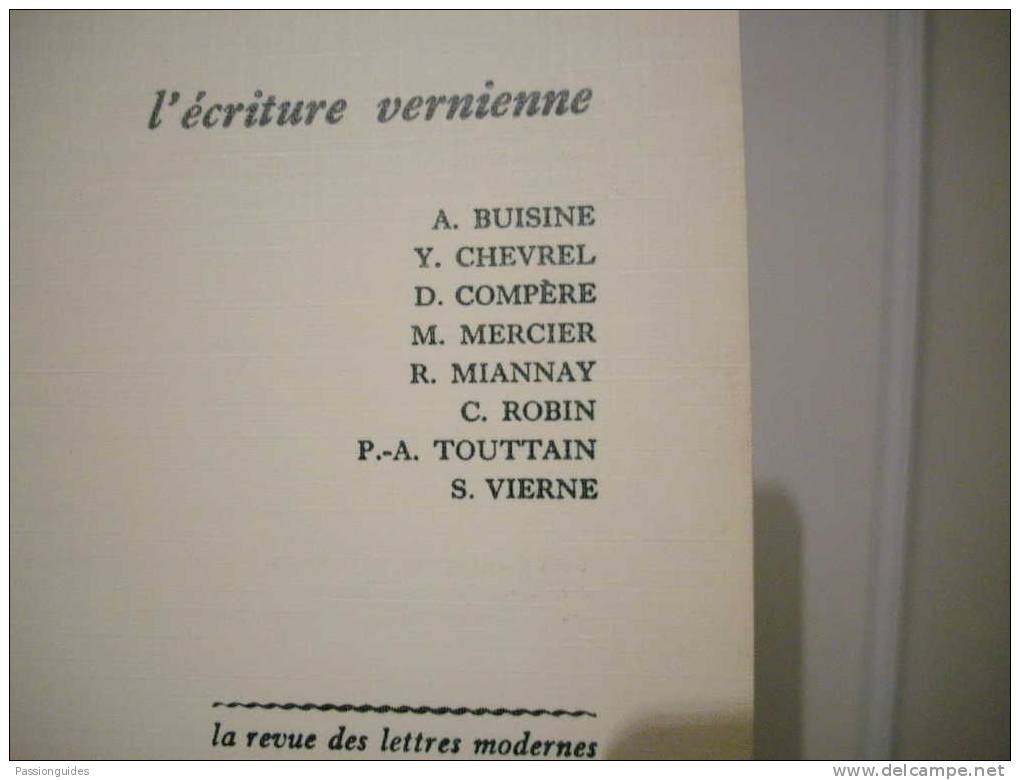 *Jules Verne 2 L´Ecriture Vernienne 78  F. RAYMOND (sous La Direction De)  LA REVUE DES LETTRES MODERNES - Autres & Non Classés