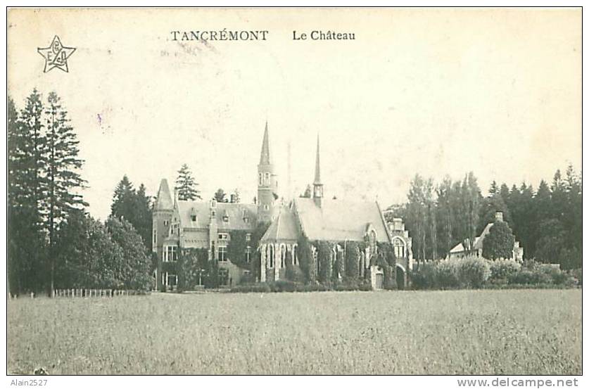 TANCREMONT - Le Château - Pepinster