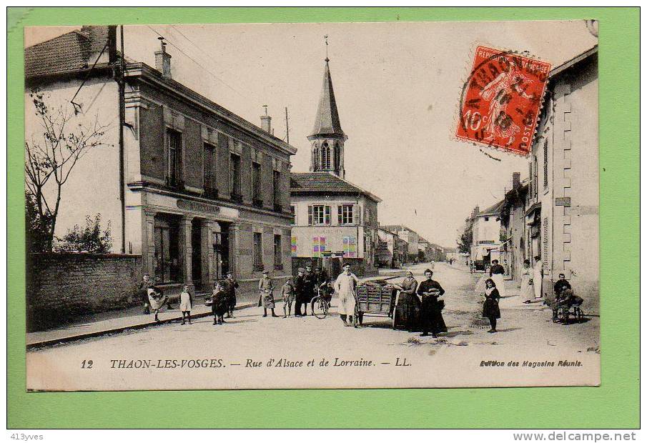 THAON LES VOSGES : Rue D' Alsace Et De Lorraine, Très Belle Animation , Edition LL. - Thaon Les Vosges