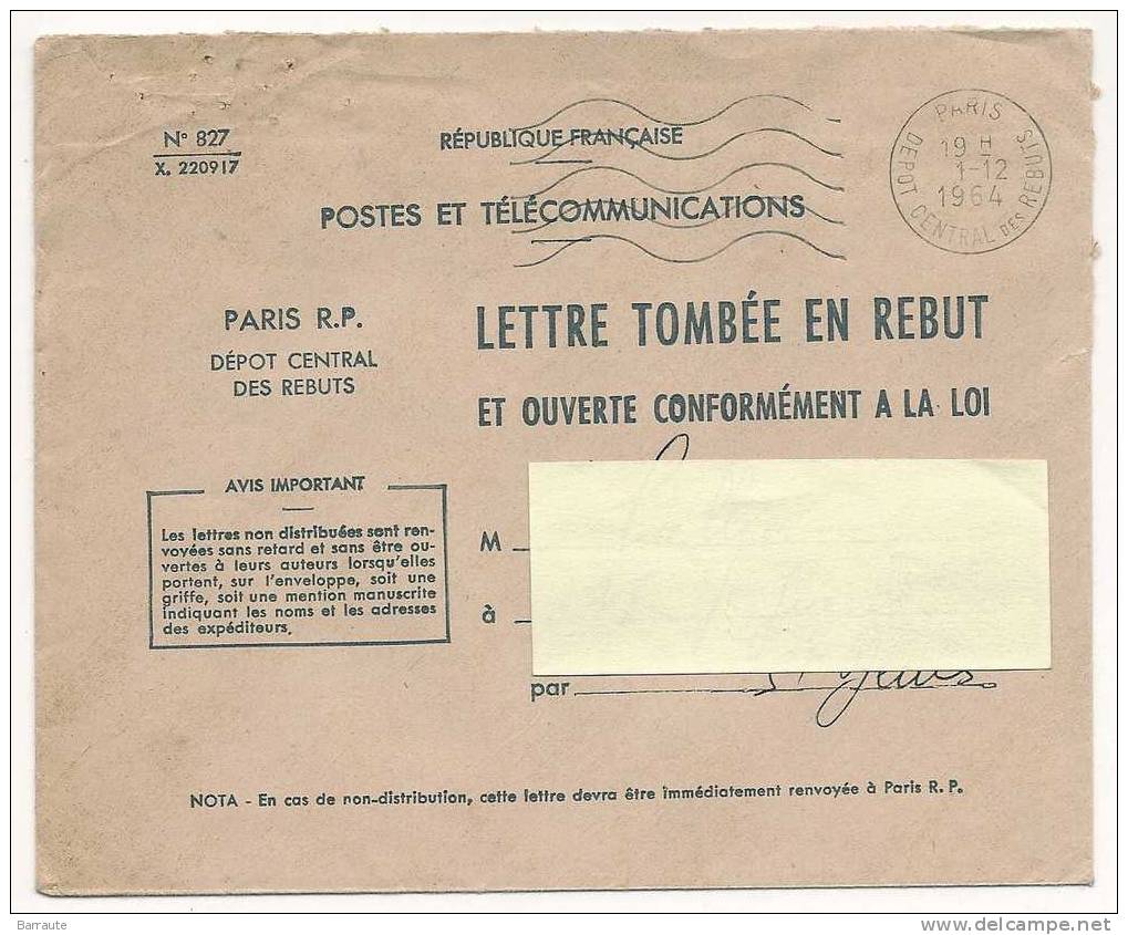 LETTRE Dispensée D'affranchissement" LETTRE TOMBEE En REBUT" De 1964. N° 827. - Usados