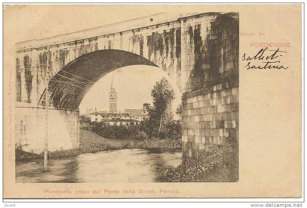 Saluti Da Pordenone - Panorama Preso Dal Ponte Della Strada Ferrata - Pordenone