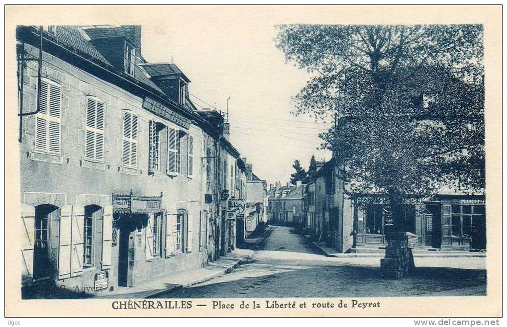 CPA - 23 - CHENERAILLES - Place De La Liberté Et Route De Peyrat - 986 - Chenerailles