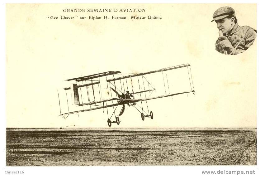 Grande Semaine D´Aviation Biplan FARMAN Piloté Par GEO CHAVEZ Moteur GNOME - Meetings