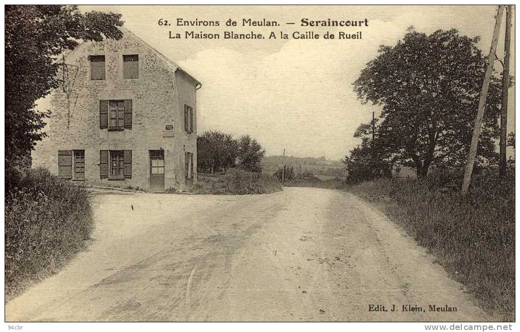 CPA (95)   SERAINCOURT La Maison Blanche A La Caille De Rueil - Seraincourt