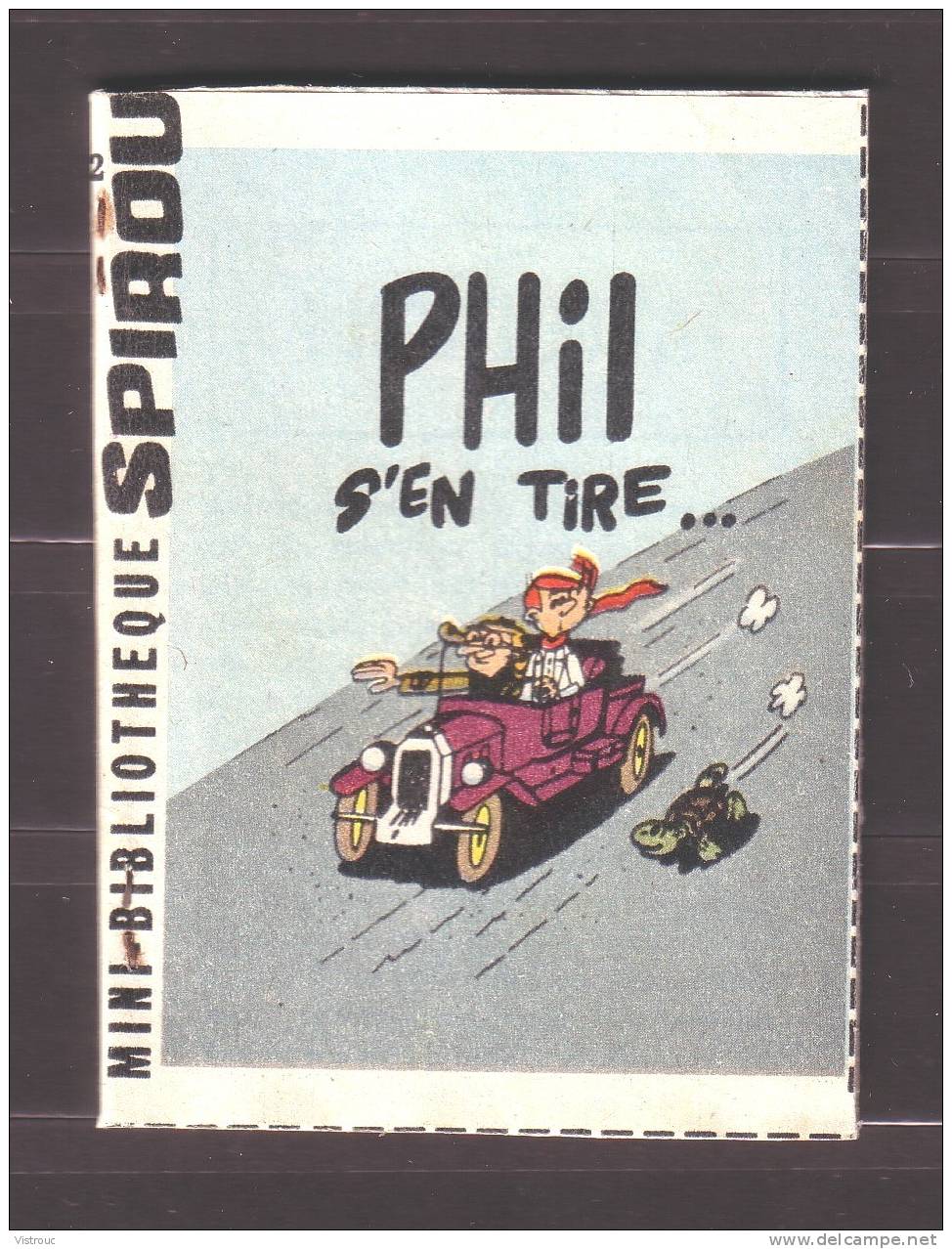 Mini-récit N° 132 - "Phil S'en Tire" - De BRUCE - Supplément  à Spirou - Monté. - Spirou Magazine