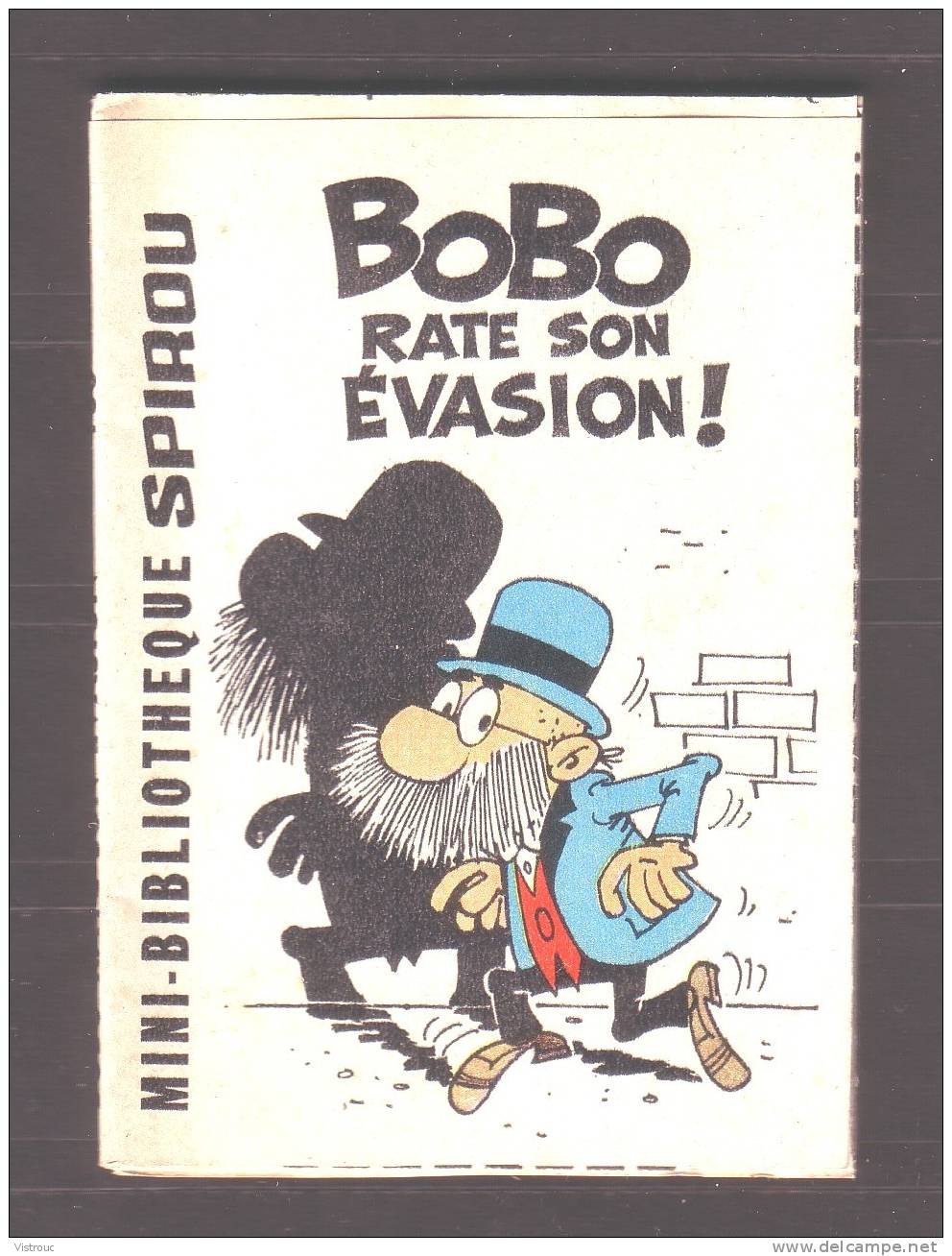 Mini-récit N° 186 - "  BOBO Rate Son évasion "- De ROSY Et DELIEGE -  Supplément  à Spirou. - Spirou Magazine