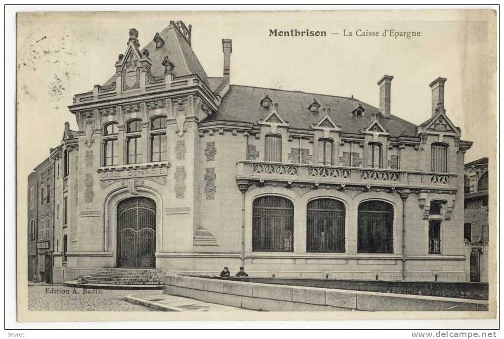 MONTBRISON. - La Caisse D'Epargne - Montbrison