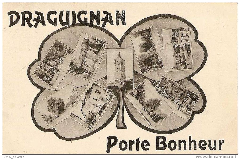 83/ DRAGIGNAN PORTE BONHEUR - Draguignan