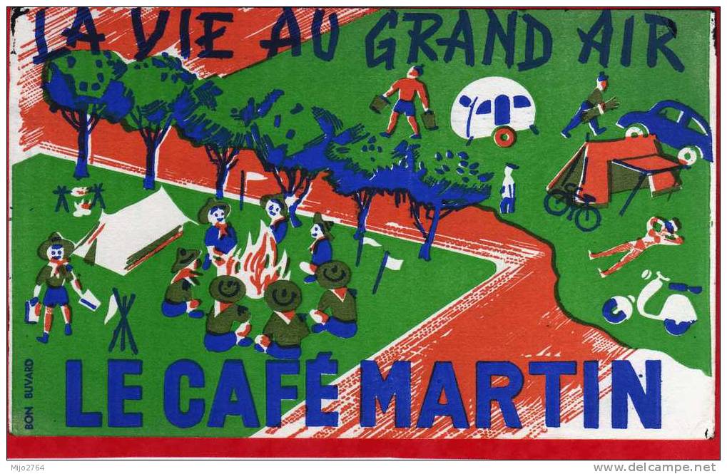 BUVARD    LE CAFE MARTIN     LA VIE AU GRAND AIR - Café & Té
