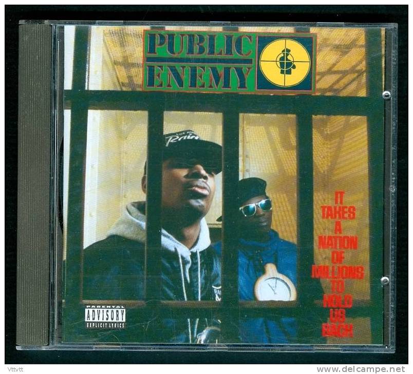 Rap, Hip Hop : PUBLIC ENEMY "It Takes A Nation Of Millions To Hold Us Back" (1987-1988) 16 Titres, DefJam - Rap En Hip Hop