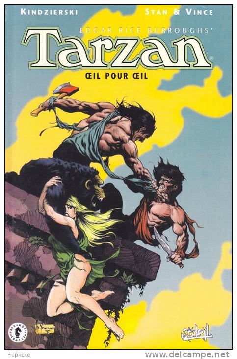 Tarzan Volume 2 Oeil Pour Oeil Kindzierski Stan & Vince Editions Soleil 1998 - Tarzan