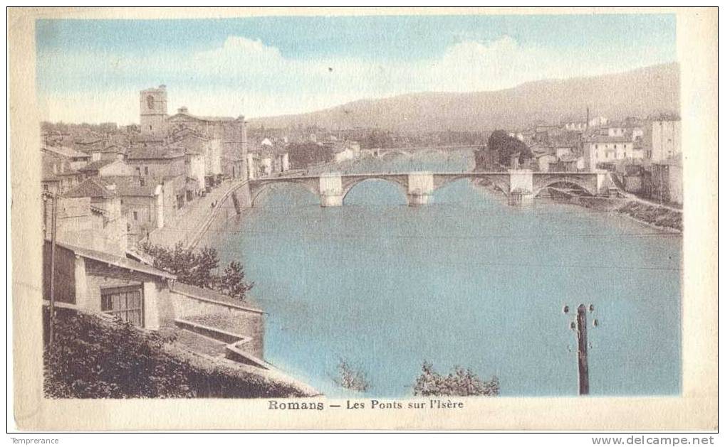 26 Romans Les  Ponts Sur L Isere Circulée - Romans Sur Isere