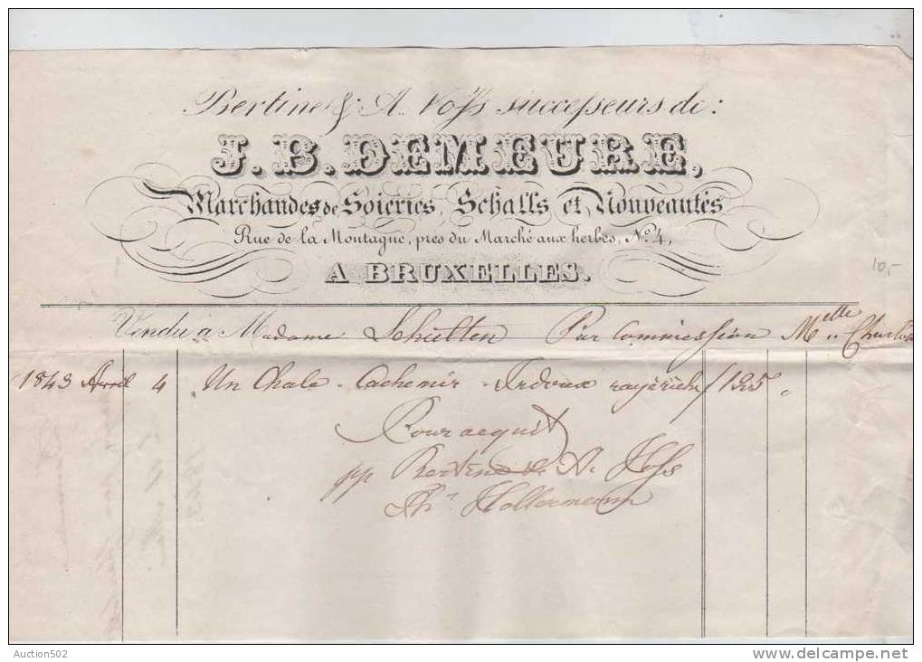 Facture De A.Vofs Successeurs De J.B. Demeure Marchands De Soieries,Schalls Et Nouveautés Bruxelles 1843/3434 - Kleidung & Textil