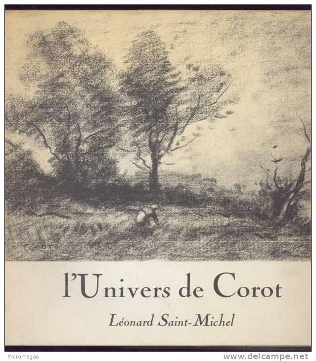 Léonard Saint-Michel : L'Univers De Corot - Art