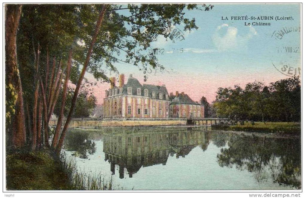 La Ferté Saint Aubin (Loiret) Le Château - La Ferte Saint Aubin