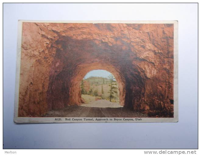 US -Utah - Red Canyon Tunnel - Approach To Bryce Canyon -   Ca  1910's - VF -  D64881 - Andere & Zonder Classificatie