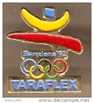 Pin´s Badge Pin Jeux Olympique BARCELONE 92.TARAFLEX BARCELONA 92.voir Description - Jeux