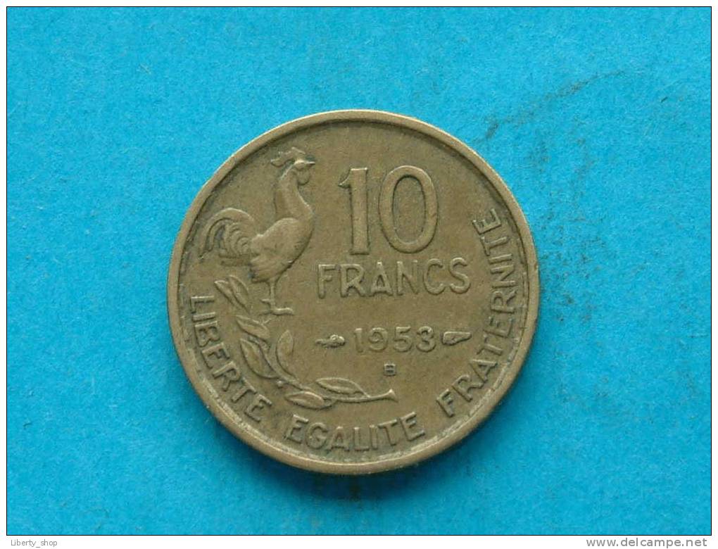 1953 B - 10 FRANCS / KM 915.2 ( For Grade, Please See Photo ) ! - Autres & Non Classés