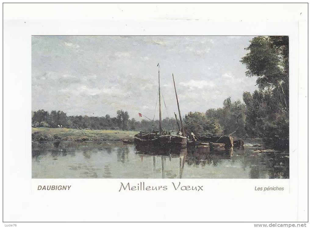 LES PENICHES  -  Daubigny -  Carte De Voeux - Chiatte, Barconi