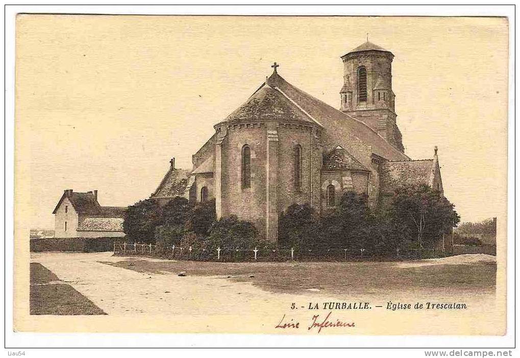 LA TURBALLE Eglise De Trescatan (1932) - La Turballe