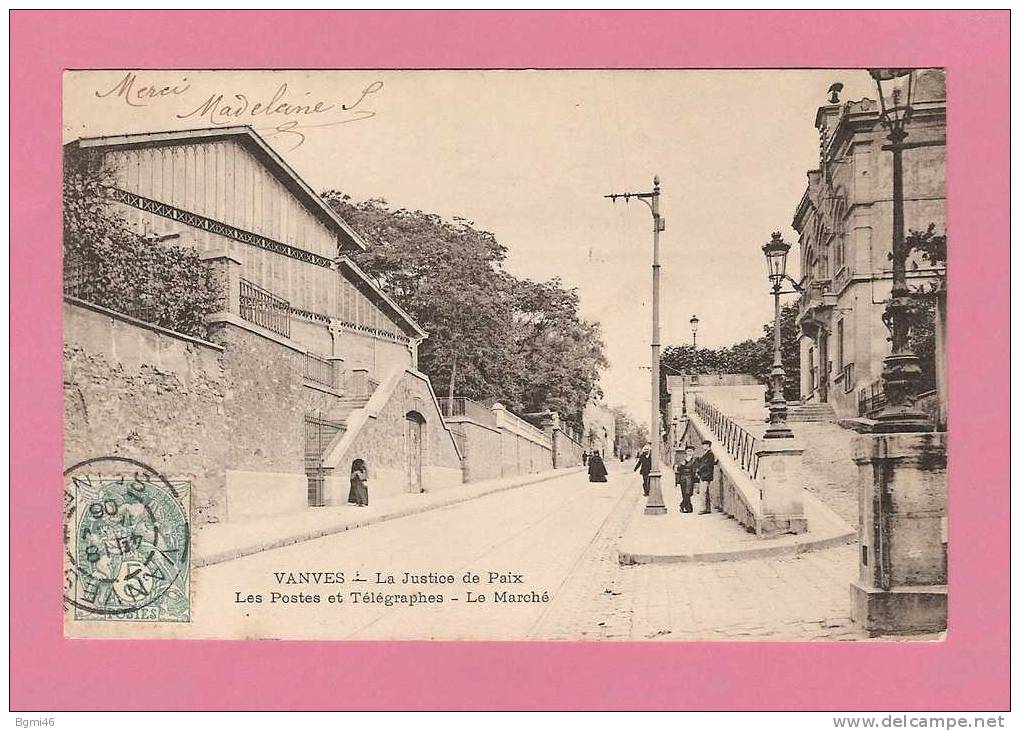 *  CPA..dépt 92..VANVES : La Justice De Paix, Les Postes Et Télégraphes - Le Marché - Vanves