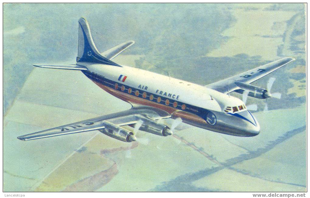 AVIATION AIR FRANCE / VICKERS "VISCOUNT" - 1946-....: Modern Tijdperk