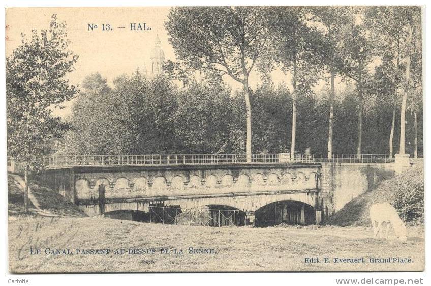 HALLE- LE CANAL PASSANT AU DESSUS DE LA SENNE-MARCOVICI - Halle