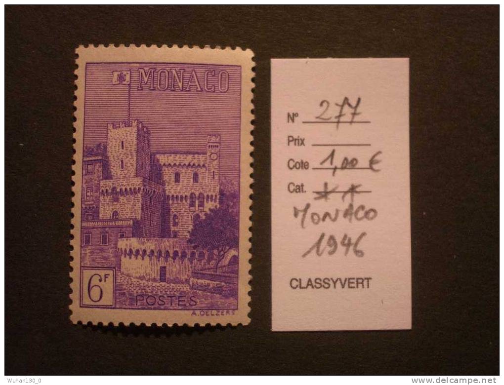 MONACO  *  *  De  1946    "   Vues De La Principauté   "   N° 279      1 Val . - Unused Stamps