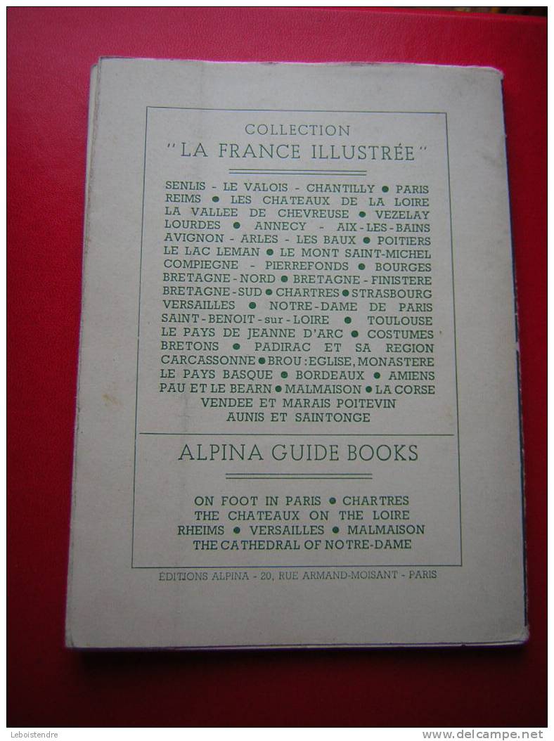 LIVRE COUVERTURES SOUPLES-LA FRANCE ILLUSTREE-VENDEE MARAIS POITEVIN -RENE CROZET -EDITIONS ALPINA 1953 - Poitou-Charentes