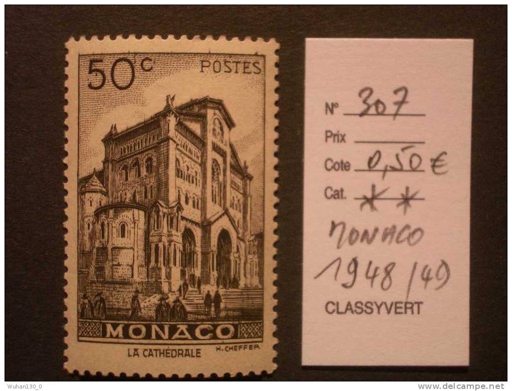 MONACO  *  *  De  1948 / 1949    "   Vues De La Principauté   "   N° 307    1 Val . - Ungebraucht