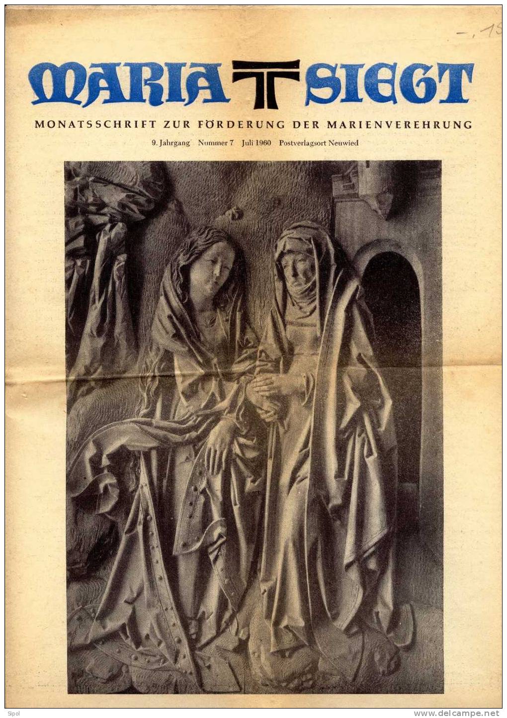 Maria Siegt  Mensuel De Propagation Du 7 Juillet 1940  4 Pages - Cristianesimo