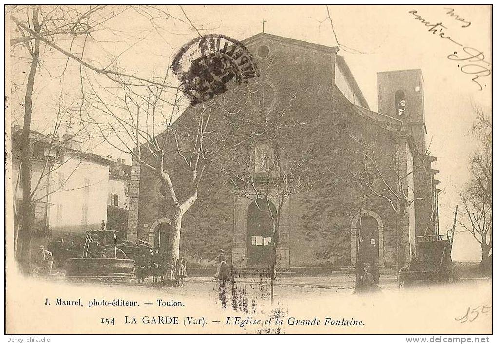 83 / LA GARDE / L'EGLISE ET LA GRANDE FONTAINE - La Garde Freinet
