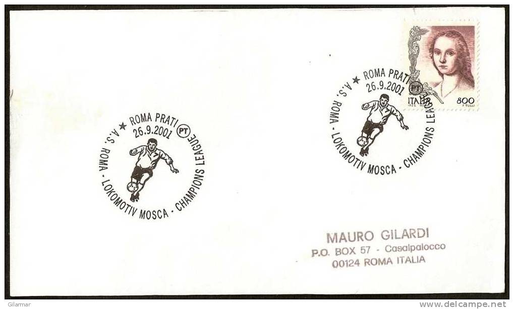 FOOTBALL - ITALIA ROMA 2001 - CHAMPIONS LEAGUE - ROMA Vs LOKOMOTIV MOSCA - CARD - Clubs Mythiques
