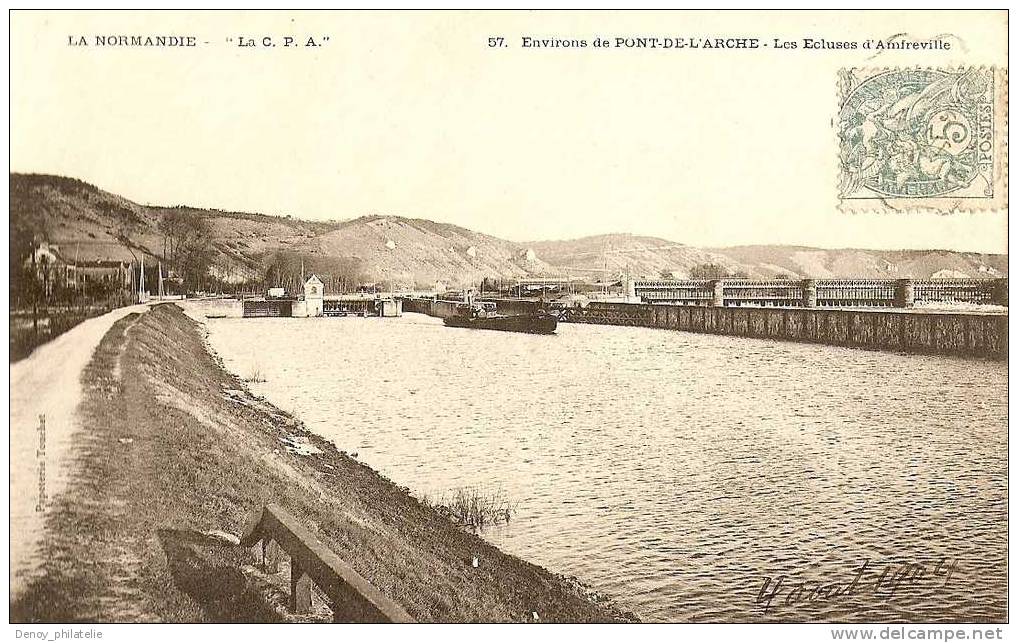 27/ ENVIRONS DE PONT DE L'ARCHE / LES ECLUSES D'AMFREVILLE - Pont-de-l'Arche