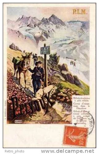 P.L.M. Pelvoux, La Meije ( Chasseurs Alpins, Mulets ), Signée Hanconville - Publicité