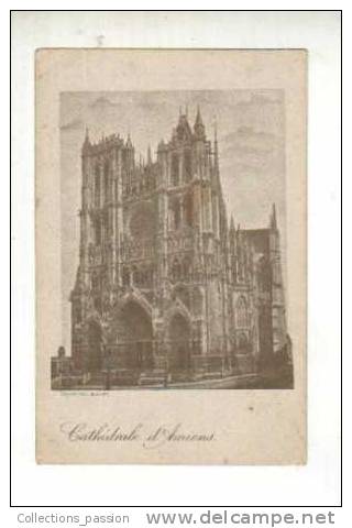 Cp, 80, Amiens, La Cathédrale - Amiens