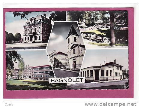 Bagnolet : Multivues ; Mairie ,Jardin,Eglise,Ecoles , La Poste - Bagnolet