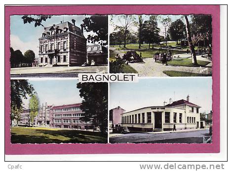 Bagnolet : Multivues ; La Mairie, Jardin D'enfant,Ecoles,La Poste - Bagnolet